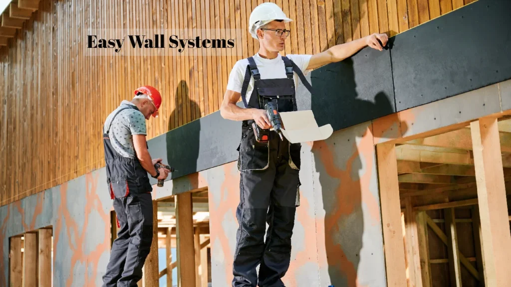 Manufacturing of easy wall systems