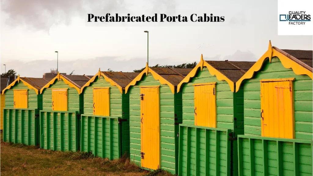 prefabricated porta cabins